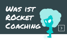 Was ist Rocket Coaching